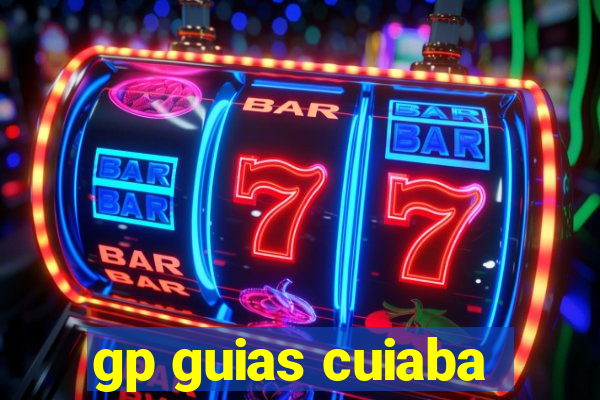 gp guias cuiaba